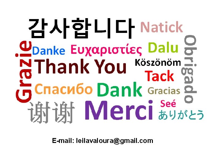 E-mail: leilavaloura@gmail. com 