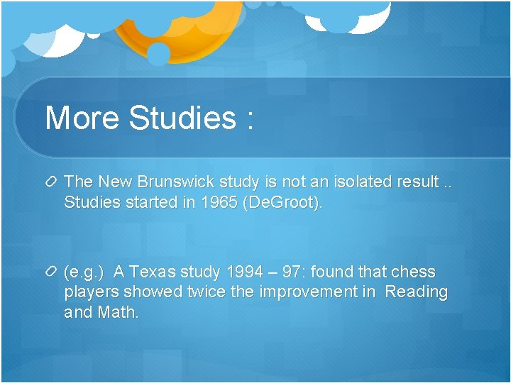 More Studies : The New Brunswick study is not an isolated result. . Studies