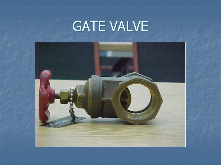 GATE VALVE 