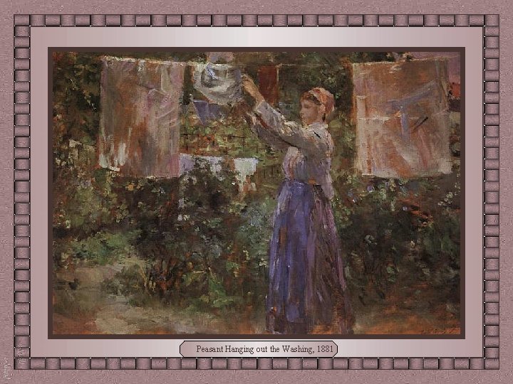 Peasant Hanging out the Washing, 1881 
