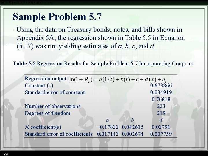 Sample Problem 5. 7 • Using the data on Treasury bonds, notes, and bills