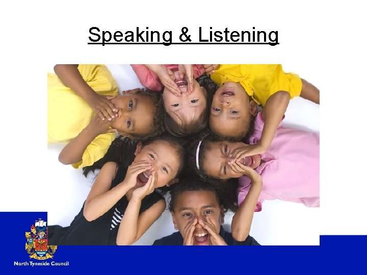 Speaking & Listening 