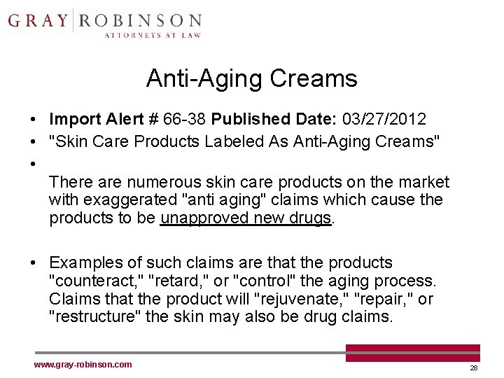 Anti-Aging Creams • Import Alert # 66 -38 Published Date: 03/27/2012 • "Skin Care