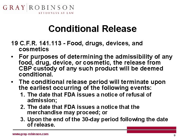 Conditional Release 19 C. F. R. 141. 113 - Food, drugs, devices, and cosmetics