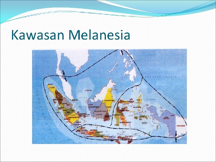 Kawasan Melanesia 