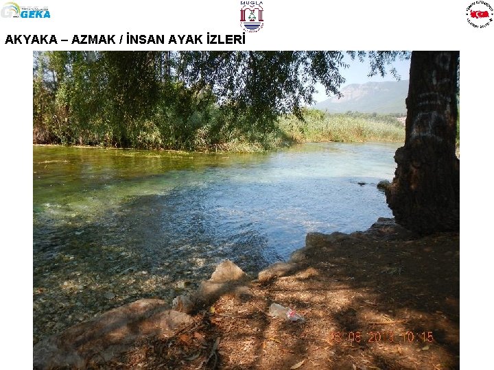 AKYAKA – AZMAK / İNSAN AYAK İZLERİ 