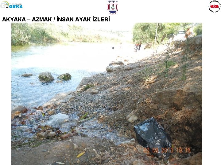 AKYAKA – AZMAK / İNSAN AYAK İZLERİ 