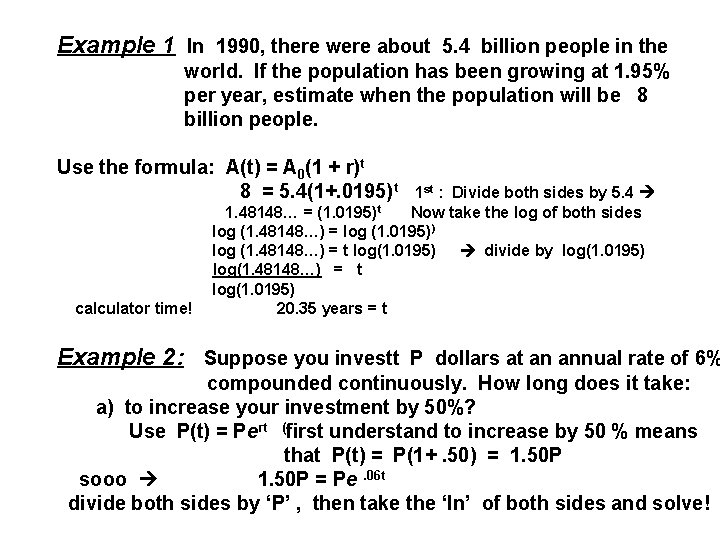 Example 1 In 1990, there were about 5. 4 billion people in the world.