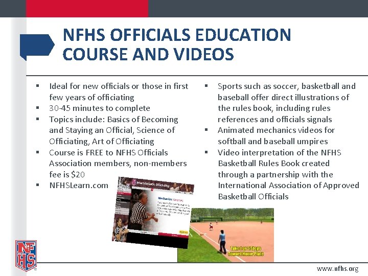 NFHS OFFICIALS EDUCATION COURSE AND VIDEOS § § § Ideal for new officials or
