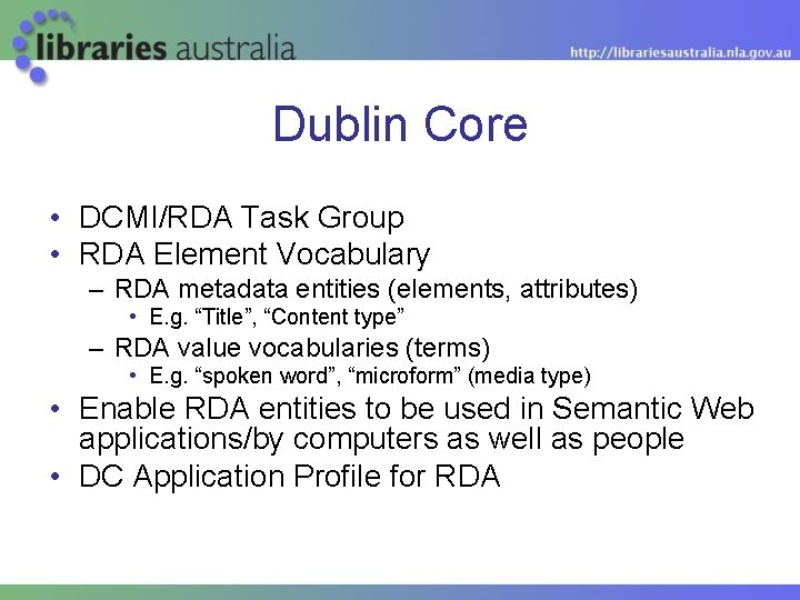 Dublin Core • DCMI/RDA Task Group • RDA Element Vocabulary – RDA metadata entities