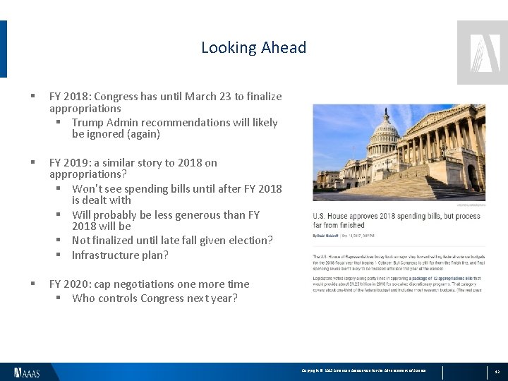 Looking Ahead § FY 2018: Congress has until March 23 to finalize appropriations §