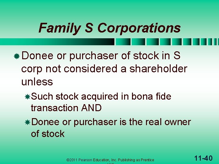 Family S Corporations ® Donee or purchaser of stock in S corp not considered