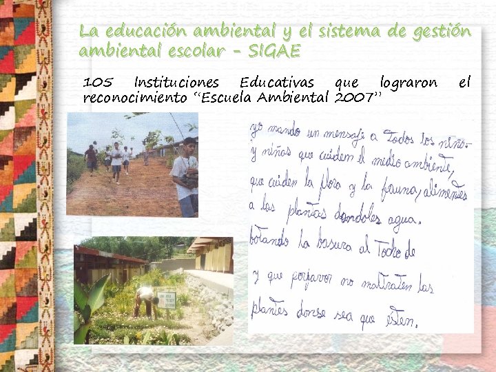 La educación ambiental y el sistema de gestión ambiental escolar - SIGAE 105 Instituciones