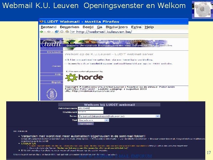 Webmail K. U. Leuven Openingsvenster en Welkom Prof. W. LEIRMAN E-MAIL EMFORUM 17 