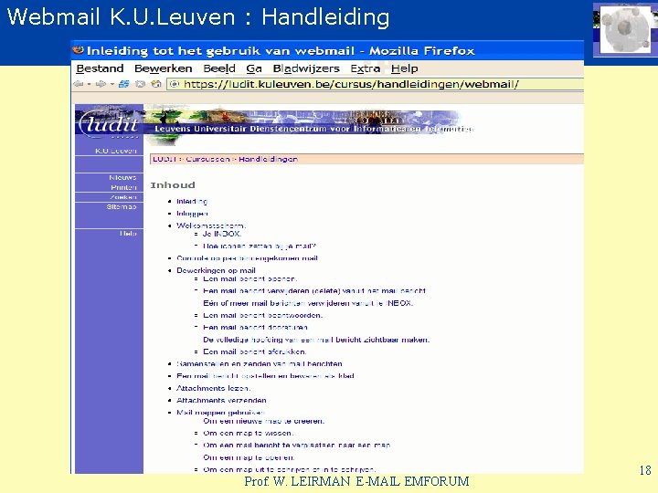 Webmail K. U. Leuven : Handleiding Prof. W. LEIRMAN E-MAIL EMFORUM 18 