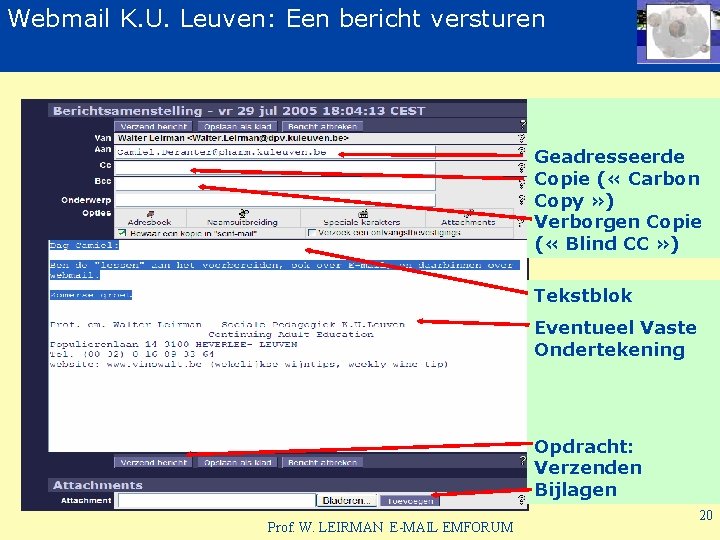 Webmail K. U. Leuven: Een bericht versturen Geadresseerde Copie ( « Carbon Copy »