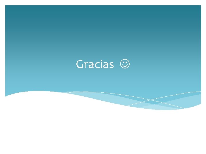 Gracias 