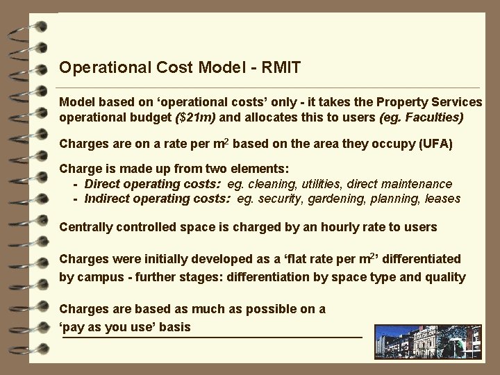 Operational Cost Model - RMIT Model based on ‘operational costs’ only - it takes