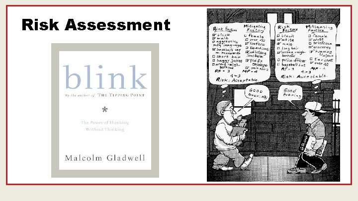 Risk Assessment 