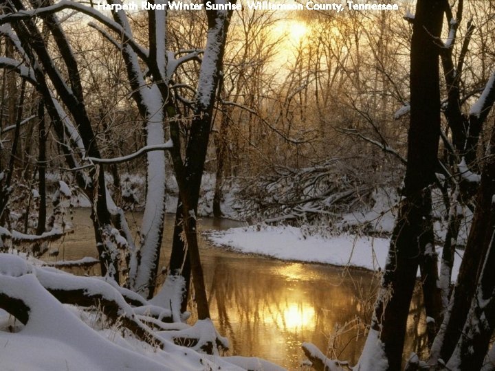 Harpeth River Winter Sunrise, Williamson County, Tennessee 