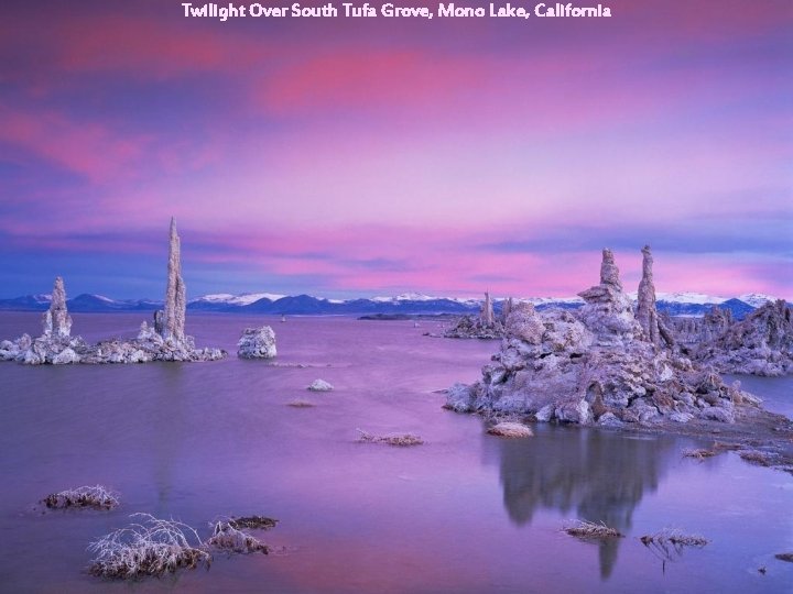 Twilight Over South Tufa Grove, Mono Lake, California 