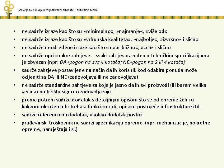  • • • ne sadrže izraze kao što su » minimalno «, »