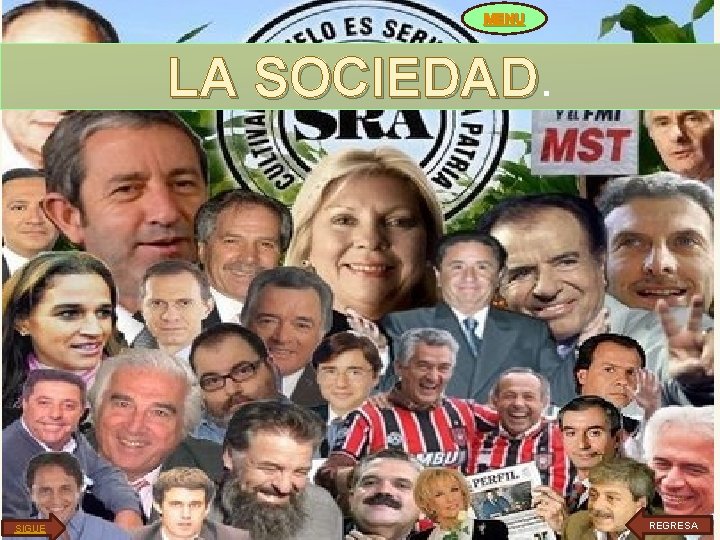 MENU LA SOCIEDAD 8 SIGUE REGRESA 