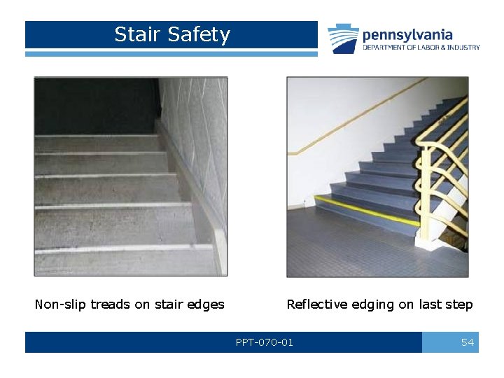 Stair Safety Non-slip treads on stair edges Reflective edging on last step PPT-070 -01 Stair Safety Non-slip treads on stair edges Reflective edging on last step PPT-070 -01