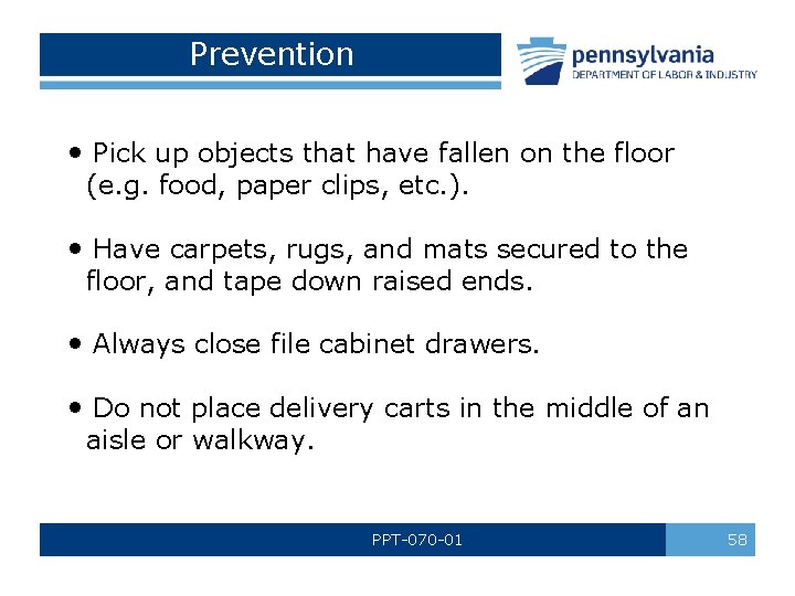 Prevention • Pick up objects that have fallen on the floor (e. g. food, Prevention • Pick up objects that have fallen on the floor (e. g. food,