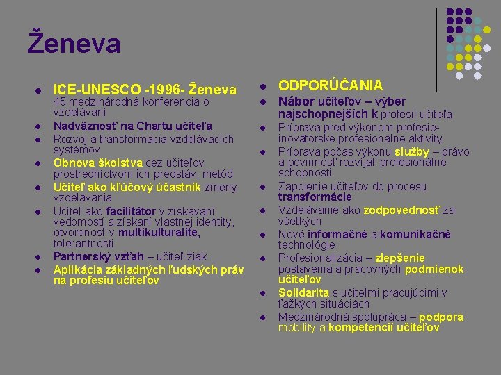 Ženeva l l l l ICE-UNESCO -1996 - Ženeva 45. medzinárodná konferencia o vzdelávaní