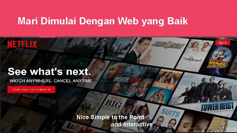 Mari Dimulai Dengan Web yang Baik Nice Simple to the Point and Interactive 