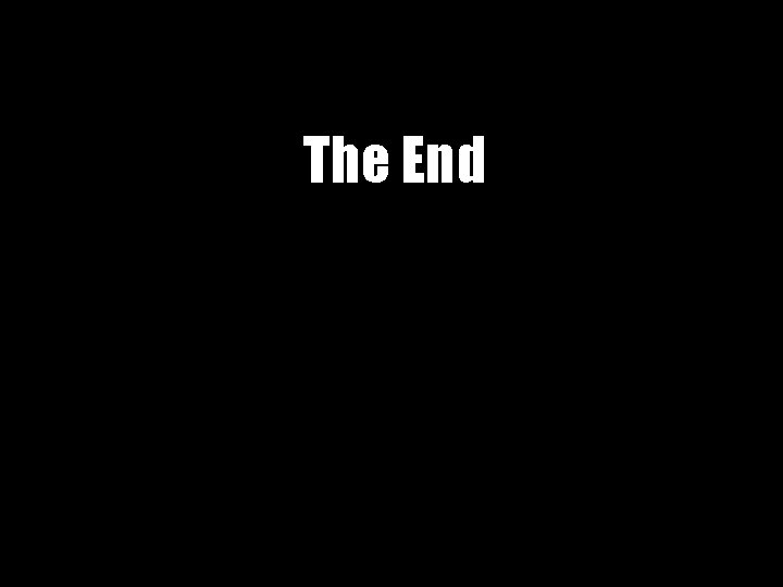 The End 