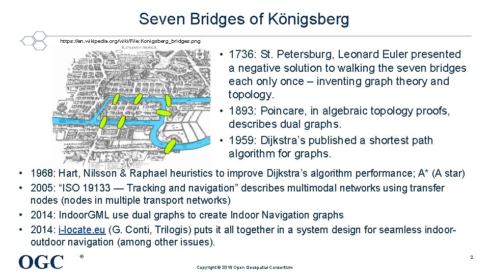 Seven Bridges of Königsberg https: //en. wikipedia. org/wiki/File: Konigsberg_bridges. png • 1736: St. Petersburg, Seven Bridges of Königsberg https: //en. wikipedia. org/wiki/File: Konigsberg_bridges. png • 1736: St. Petersburg,
