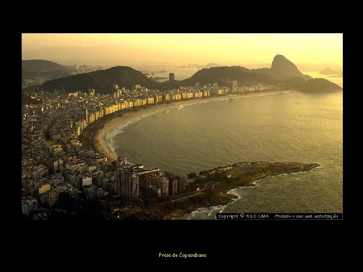 c NILO LIMA Copyright O Praia de Copacabana Proibido o uso sem autorização 