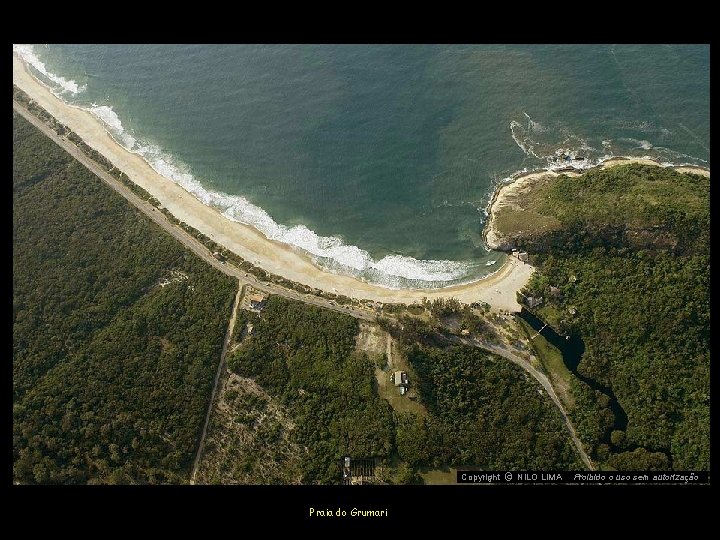 c NILO LIMA Copyright O Praia do Grumari Proibido o uso sem autorização 