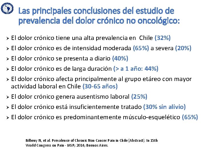 Las principales conclusiones del estudio de prevalencia del dolor crónico no oncológico: El dolor