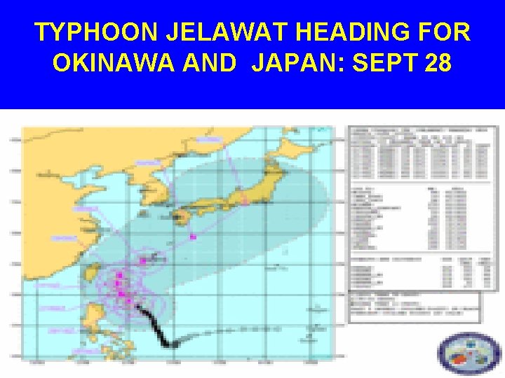 TYPHOON JELAWAT HEADING FOR OKINAWA AND JAPAN: SEPT 28 