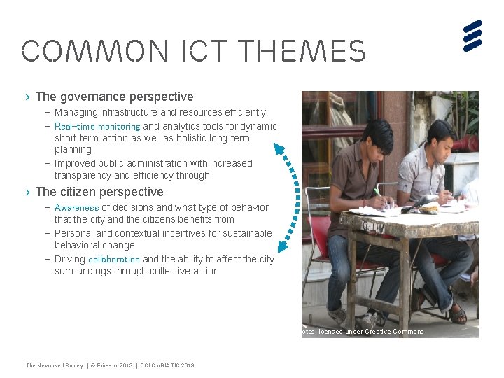 COMMON ICT THEMES › The governance perspective – Managing infrastructure and resources efficiently –