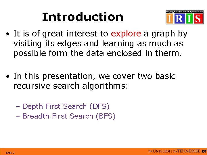 Introduction • It is of great interest to explore a graph by visiting its Introduction • It is of great interest to explore a graph by visiting its