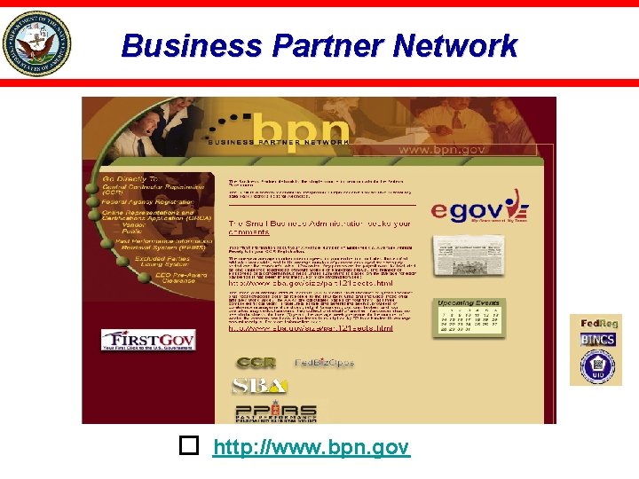 Business Partner Network � http: //www. bpn. gov 