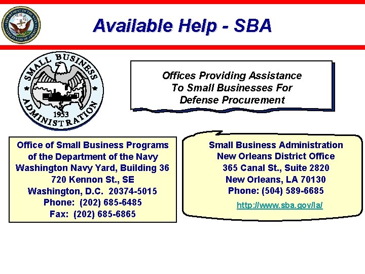 Available Help - SBA Offices Providing Assistance To Small Businesses For Defense Procurement Office