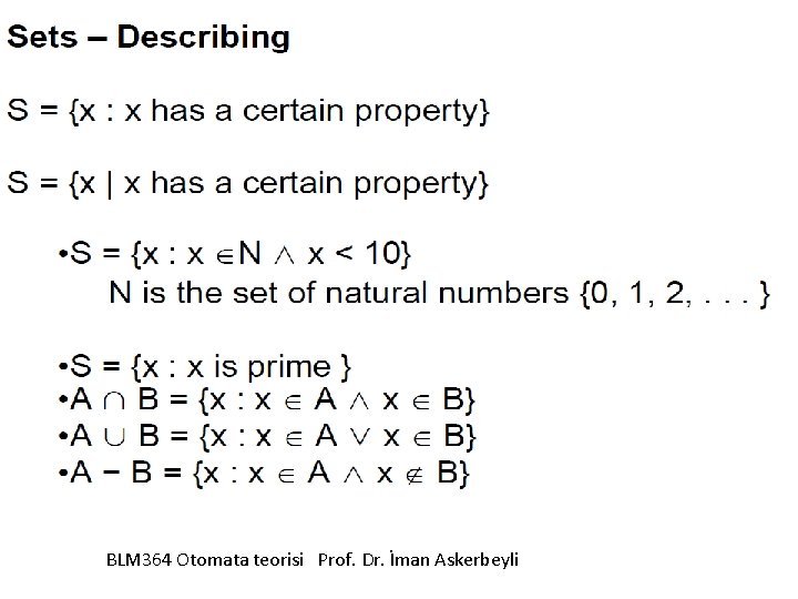 BLM 364 Otomata teorisi Prof. Dr. İman Askerbeyli 