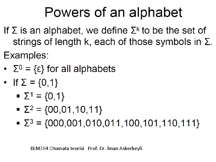 BLM 364 Otomata teorisi Prof. Dr. İman Askerbeyli 