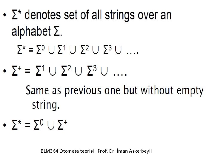 BLM 364 Otomata teorisi Prof. Dr. İman Askerbeyli 