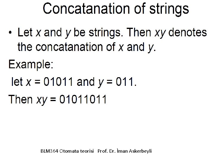 BLM 364 Otomata teorisi Prof. Dr. İman Askerbeyli 