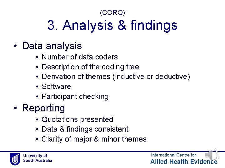 (CORQ): 3. Analysis & findings • Data analysis • • • Number of data