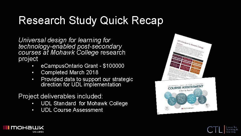 Research Study Quick Recap Universal design for learning for technology-enabled post-secondary courses at Mohawk