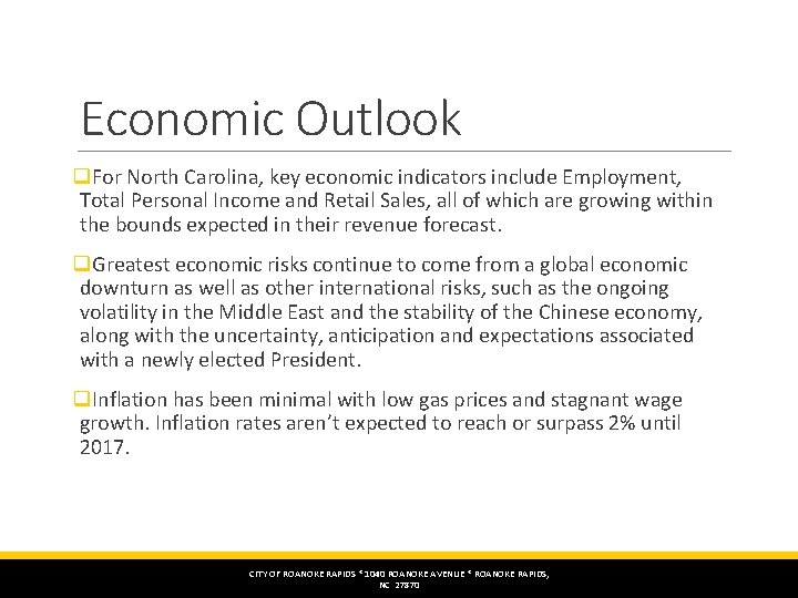 Economic Outlook q. For North Carolina, key economic indicators include Employment, Total Personal Income