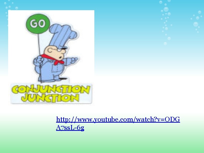http: //www. youtube. com/watch? v=ODG A 7 ss. L-6 g 