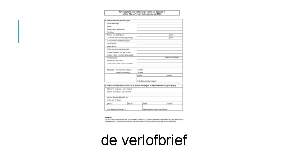 de verlofbrief 